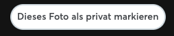 dieses foto als privat markieren.png